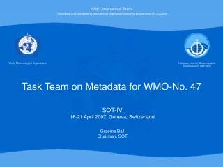 Task Team on Metadata for WMO-No. 47