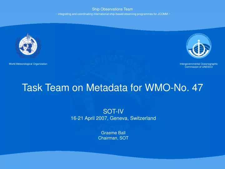 task team on metadata for wmo no 47