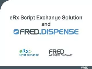 eRx Script Exchange Solution and