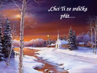 chci ti ze srd ka p t