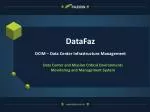 Comprehensive Management and Monitoring for Data Center Infrastructure with DataFaz DCIM - slide 1