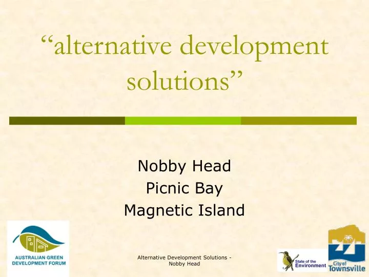 alternative development solutions