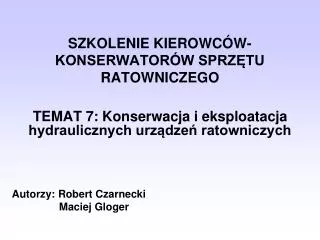 szkolenie kierowc w konserwator w sprz tu ratowniczego