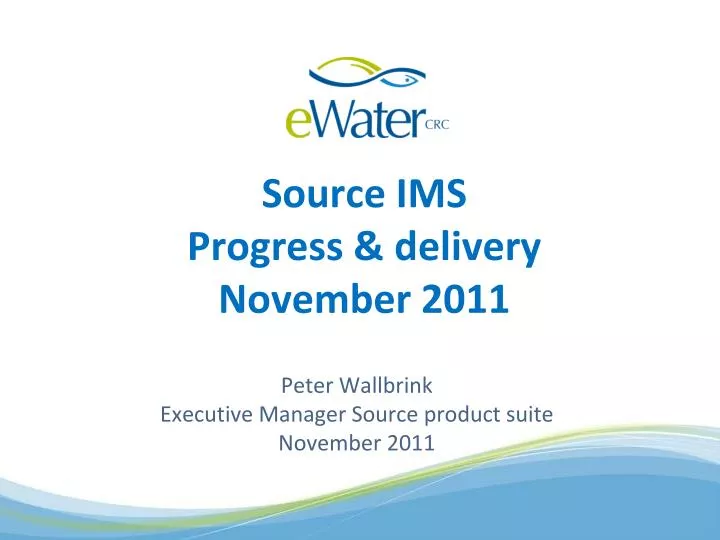 source ims progress delivery november 2011