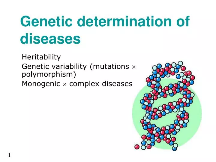 heritability genetic variability mutations polymorphism monogenic complex diseases