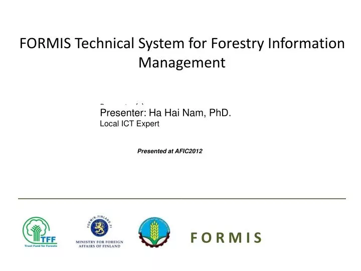formis technical system for forestry information management