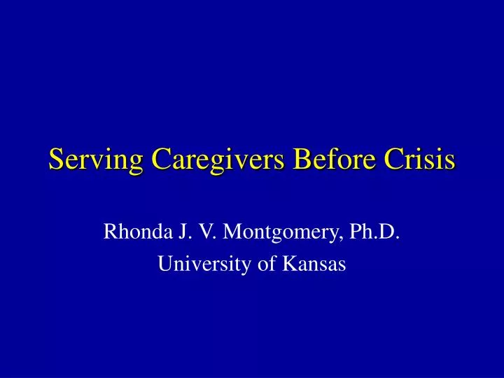 serving caregivers before crisis