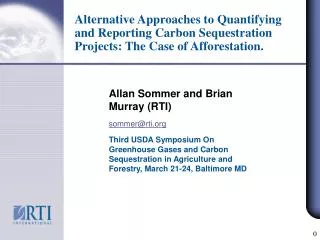 Allan Sommer and Brian Murray (RTI) sommer@rti