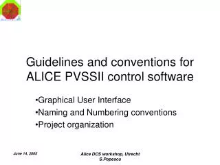 Guidelines and conventions for ALICE PVSSII control software