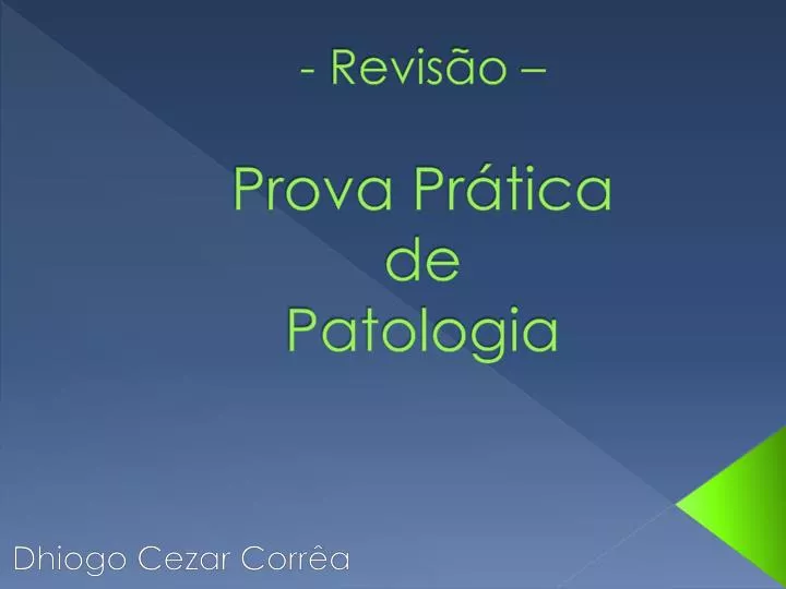 revis o prova pr tica de patologia