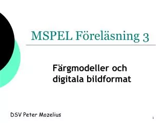 mspel f rel sning 3