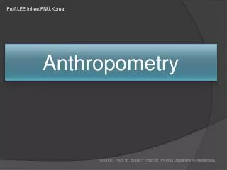 Anthropometry