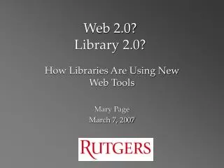 Web 2.0? Library 2.0?