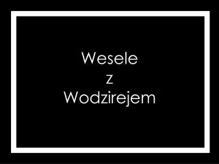 wesele z wodzirejem