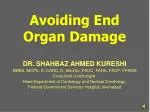 Avoiding End Organ Damage - slide 1
