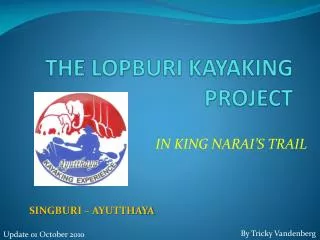THE LOPBURI KAYAKING PROJECT