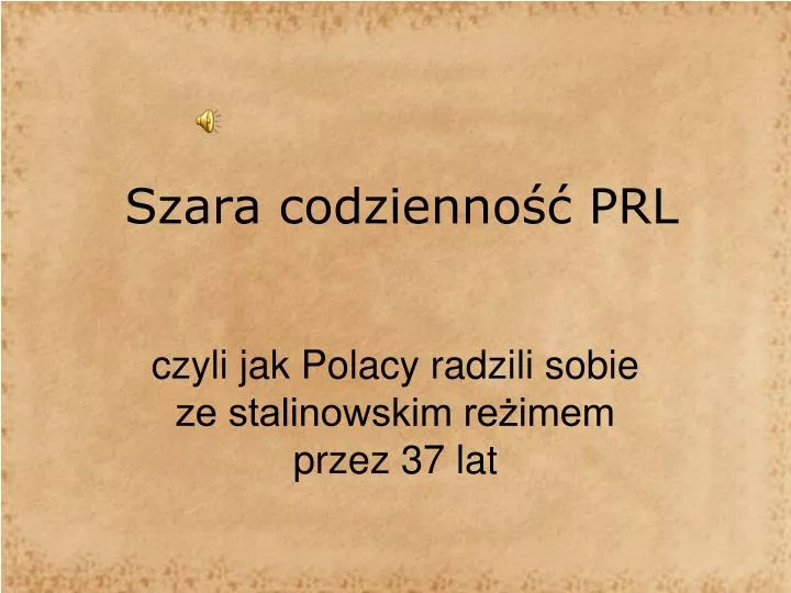 szara codzienno prl