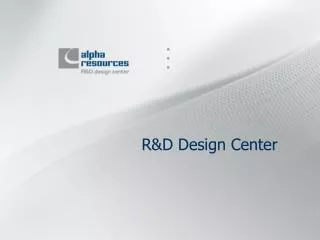 R&amp;D Design Center