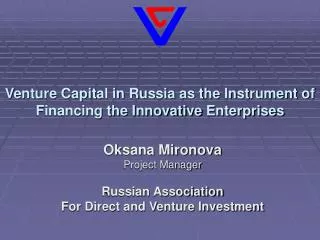 Venture Capital in Russia as the Instrument of Financing the Innovative Enterprises
