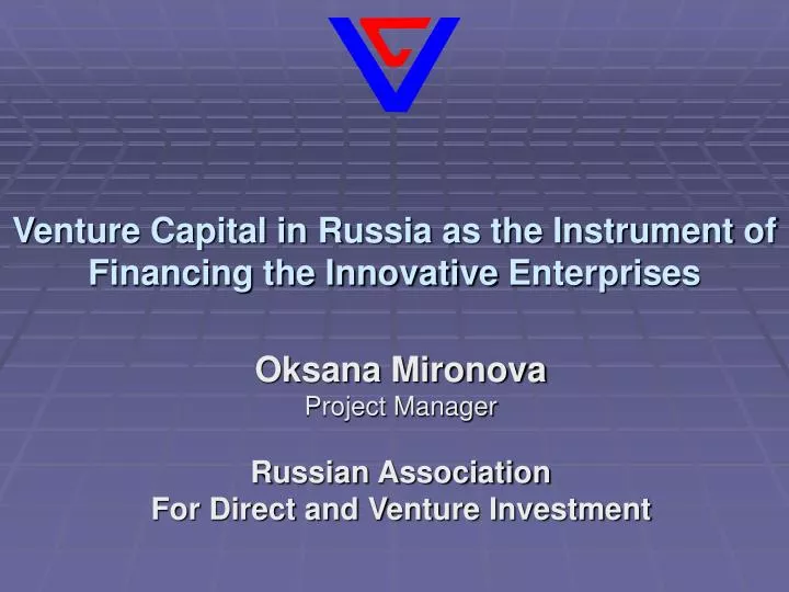 venture capital in russia as the instrument of financing the innovative enterprises