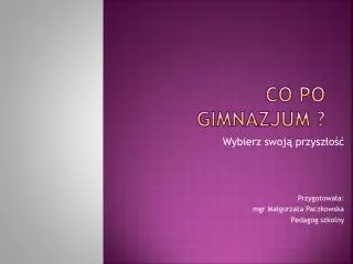 co po gimnazjum