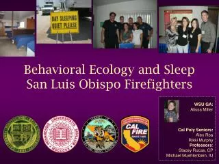 Behavioral Ecology and Sleep San Luis Obispo Firefighters