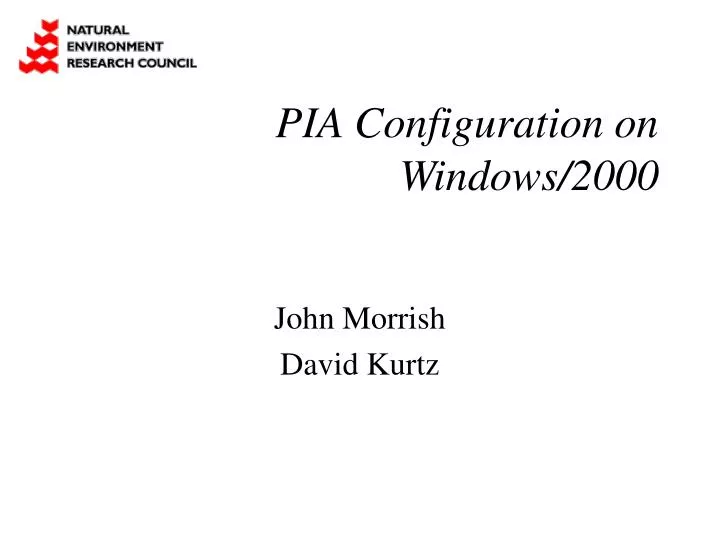 pia configuration on windows 2000