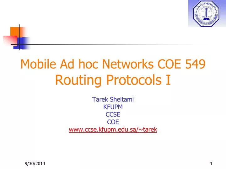 mobile ad hoc networks coe 549 routing protocols i
