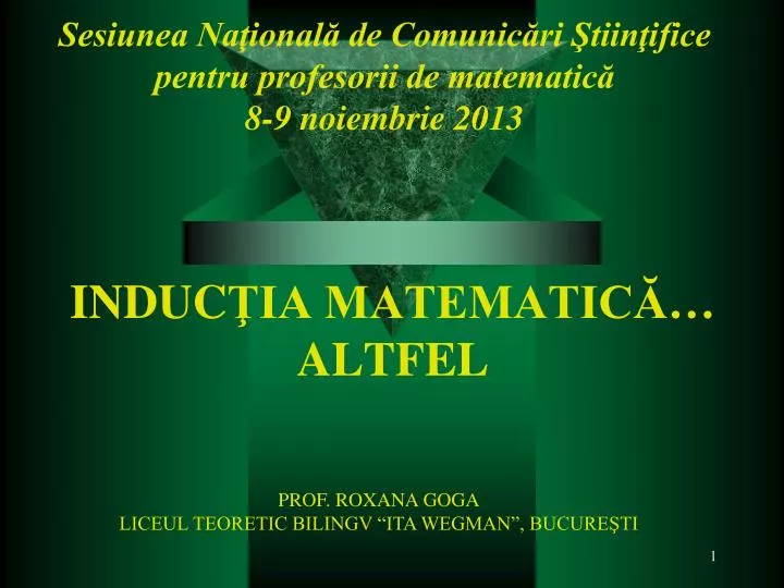 sesiunea na ional de comunic ri tiin ifice pentru profesorii de matematic 8 9 noiembrie 2013