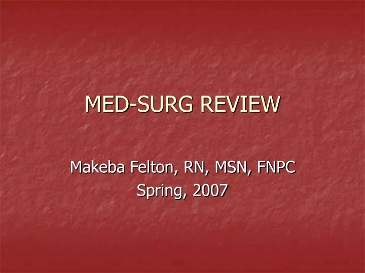 med surg review