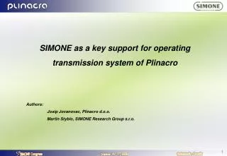SIMONE as a key support for operating transmission system of Plinacro