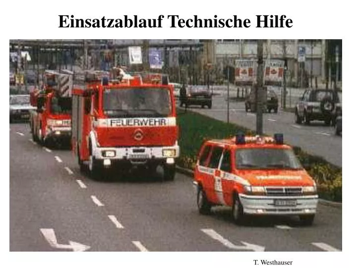 einsatzablauf technische hilfe