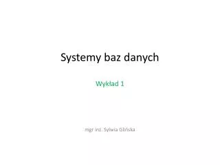 systemy baz danych wyk ad 1