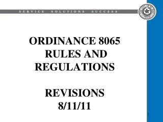 ORDINANCE 8065 RULES AND REGULATIONS REVISIONS 8/11/11