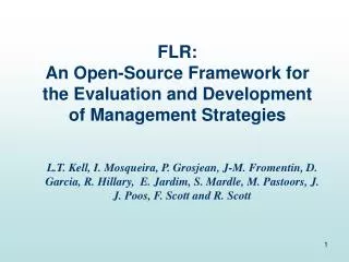 FLR: An Open-Source Framework for the Evaluation and Development of Management Strategies