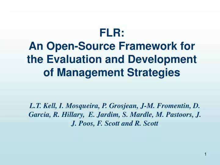 flr an open source framework for the evaluation and development of management strategies