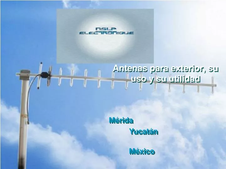 antenas para exterior su uso y su utilidad