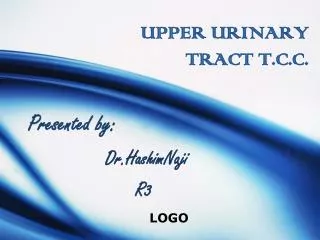 UPPER URINARY TRACT T.C.C.