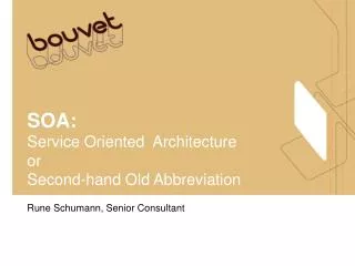SOA: Service Oriented Architecture or Second-hand Old Abbreviation