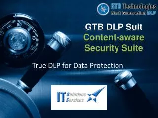 True DLP for Data Protection