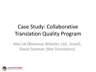 Case Study: Collaborative Translation Quality Program
