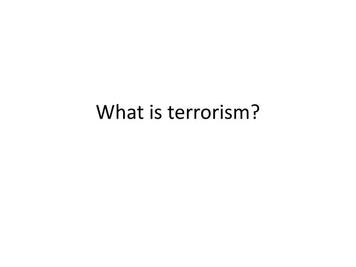 what is terrorism