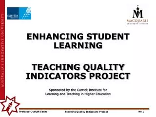 ENHANCING STUDENT LEARNING TEACHING QUALITY INDICATORS PROJECT