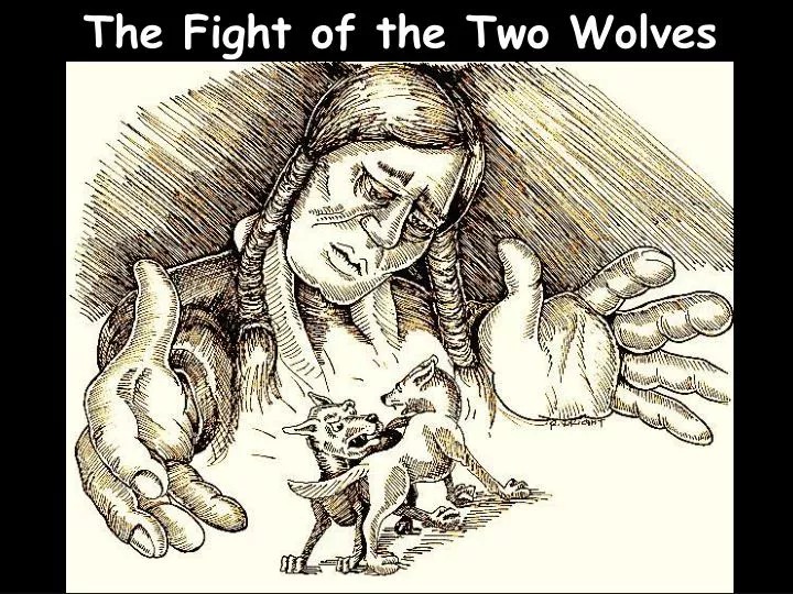 the fight of the two wolves