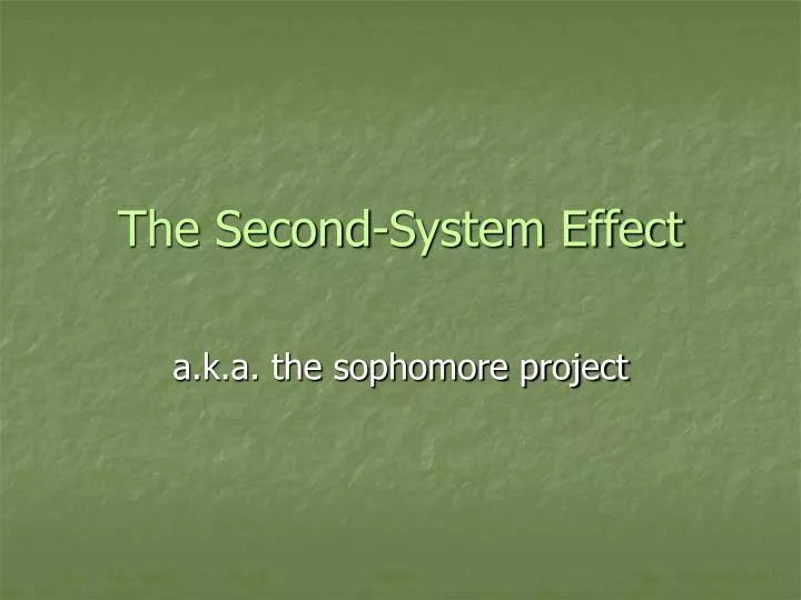 the second system effect