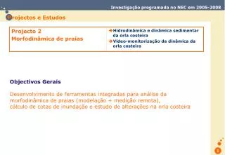 p rojectos e estudos