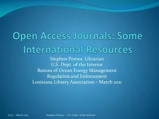 Open Access Journals: Some International Resources