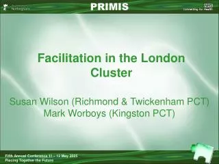 Facilitation in the London Cluster