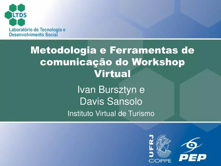 metodologia e ferramentas de comunica o do workshop virtual