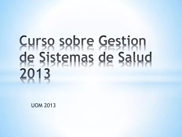 curso sobre gestion de sistemas de salud 2013